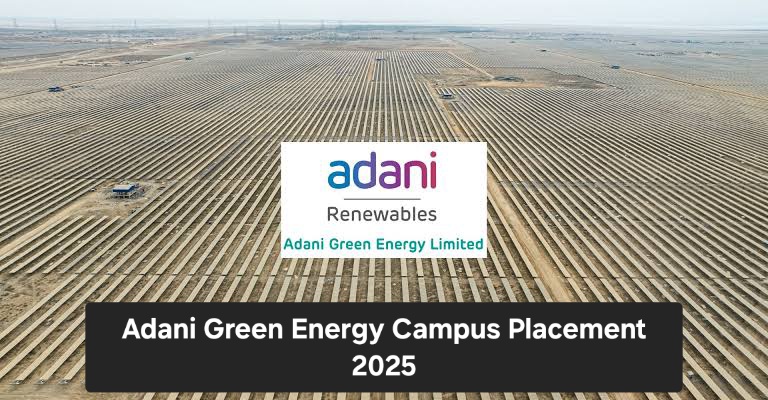 Adani Green Energy Campus Placement 2025